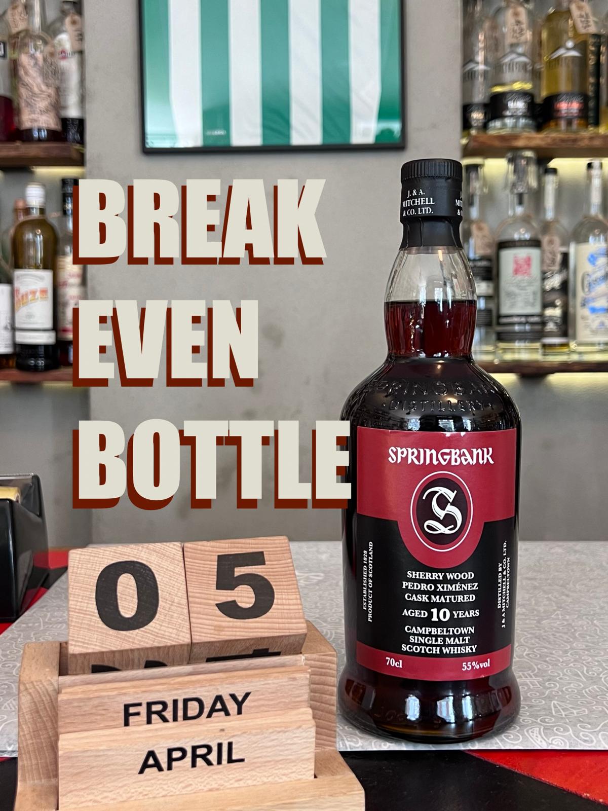 Break Even Bottle - April 2024, Springbank 10 Years Old, Sherry Wood Pedro Ximenez Cask, 55% - 2cl Sample
